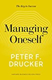 Managing Oneself by Peter F. Drucker - 9781633693043
