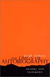 The Limits of Autobiography by Leigh Gilmore - 9780801437991