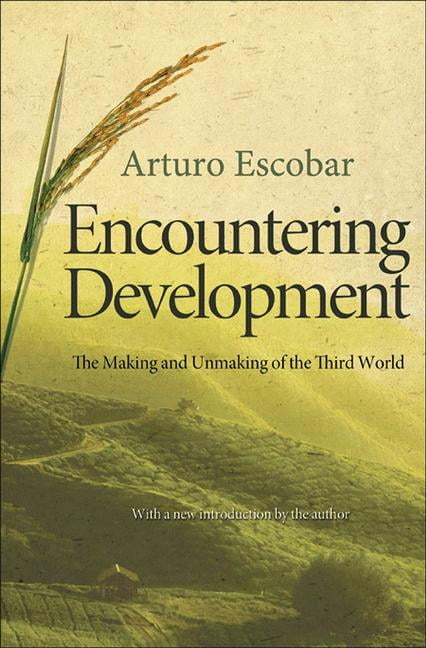 Encountering Development by Arturo Escobar - 9780691150451