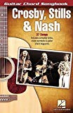 Crosby, Stills & Nash - Guitar Chord Songbook by Stills & Nas... - 9781423492047