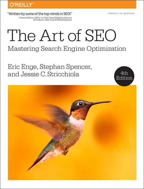 The Art of SEO by Stephan Spencer, Eric Enge, Jessica Stricch... - 9781098102616