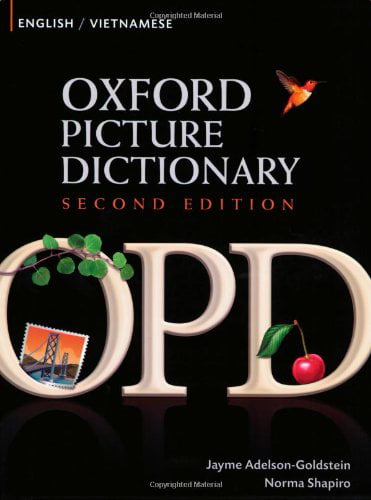 Oxford Picture Dictionary Second Edition: English-Vietnamese Edition:...