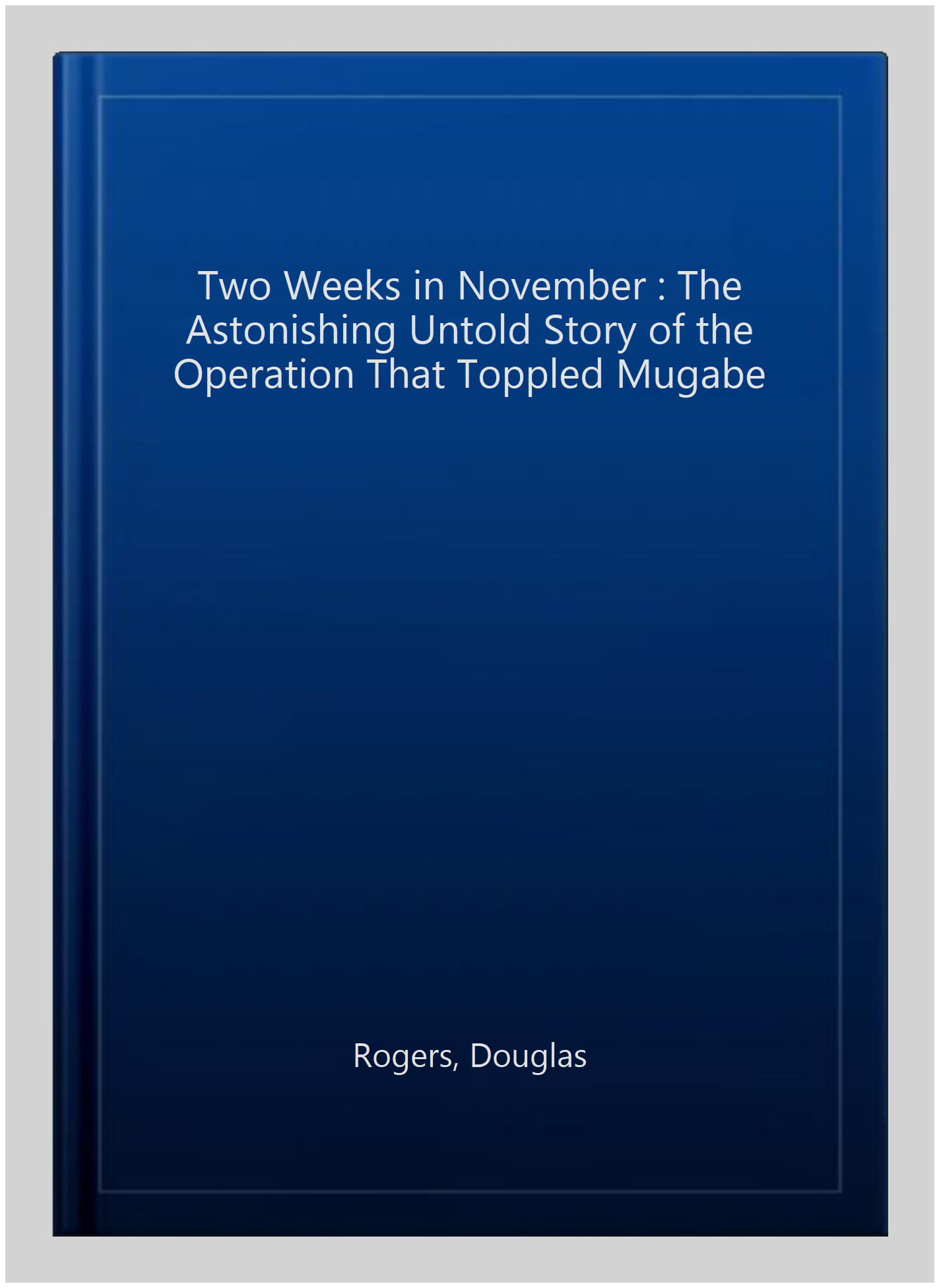 Two Weeks in November