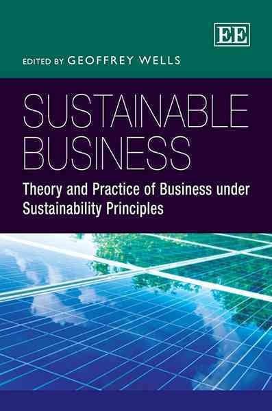 Sustainable Business – Theory and Practice of Business under Sustainability Pri…