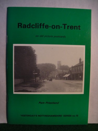 Radcliffe-on-Trent on Old Picture Postcards