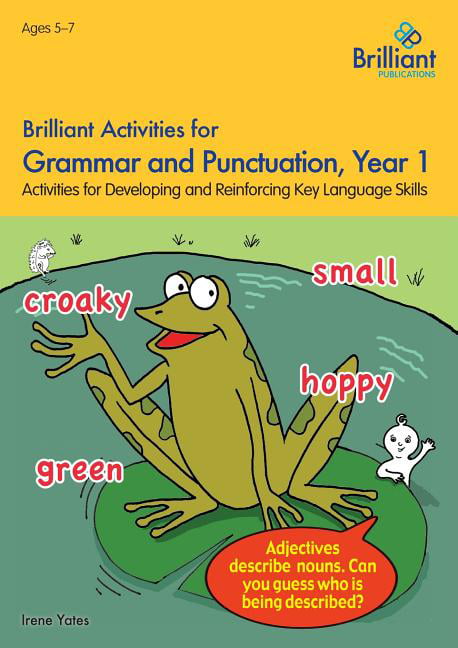 Brilliant Activities For Grammar And Punctuation, Year 1 : Activities For Developing And Reinforcing Key Language Skills Irene Yates - Image 5