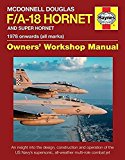 McDonnell Douglas F/A-18 Hornet And Super Hornet Owners' Work... - 9781785210549