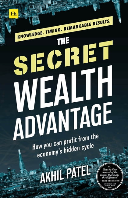 The Secret Wealth Advantage by Akhil Patel - - Image 6