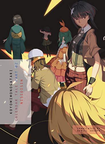Koyomimonogatari, Part 2 Calendar Tale by NisiOisiN (Paperback Book)