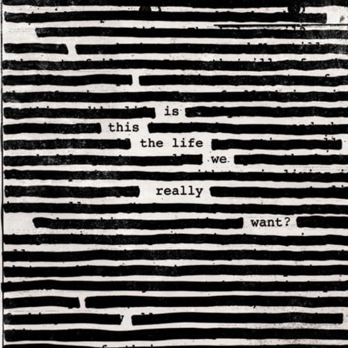 Waters Roger - Is This The Life We Really Want?