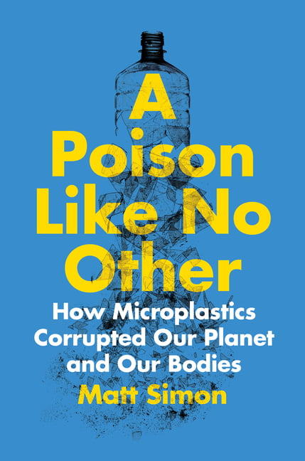 A Poison Like No Other by Matt Simon - 9781642832358