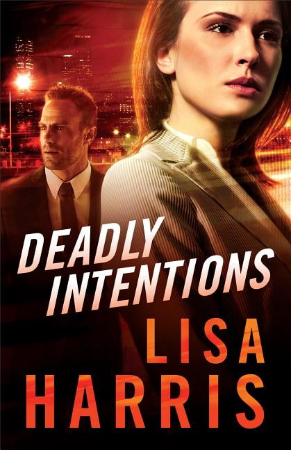 Deadly Intentions Harris Paperback Baker Publishing Group – Baker Books