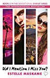 Did I Mention I Miss You? (The DIMILY Series)