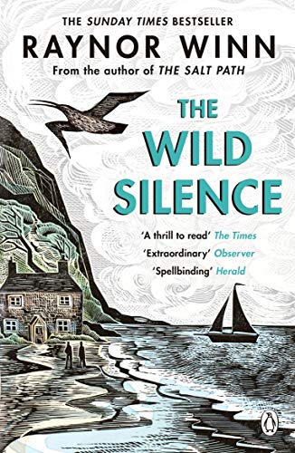 Wild Silence The Sunday Times Bestseller 2021 from the author By Raynor Winn NEW - Image 15