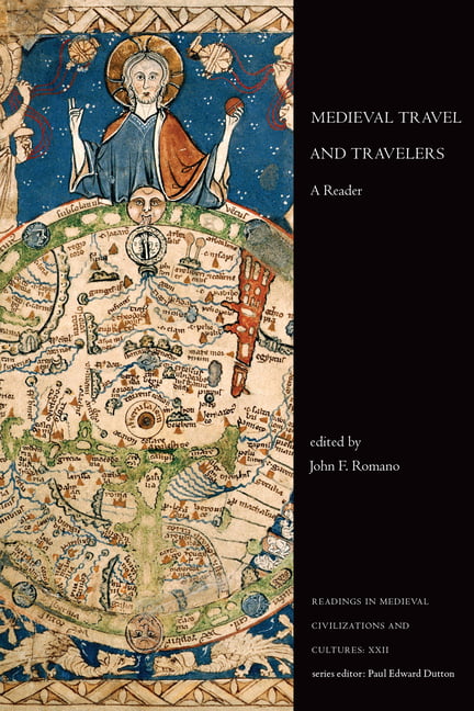 Medieval Travel and Travelers by John Romano - 9781487588021