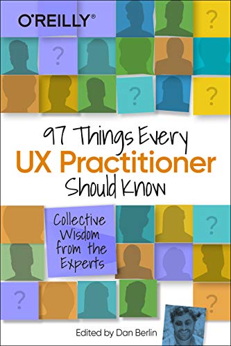 97 Things Every UX Practitioner Should Know by Daniel Berlin PAPERBACK - Image 4
