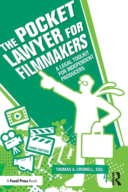 Pocket Lawyer for Filmmakers - 3rd Edition