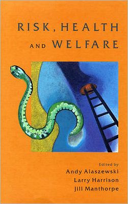 Risk, Health and Welfare: Policies, Strategies ... - Good - Paperback