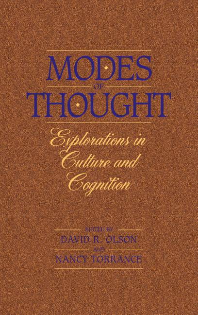 Modes of Thought Explorations in Culture and Cognition Olson Torrance Hardback