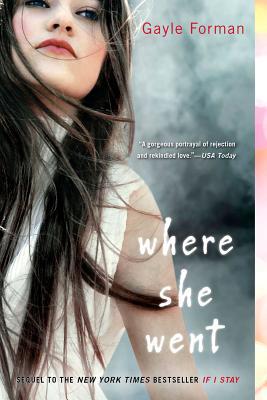 Where She Went - 0142420891, Gayle Forman, paperback