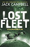 Lost Fleet - Courageous (Book 3)