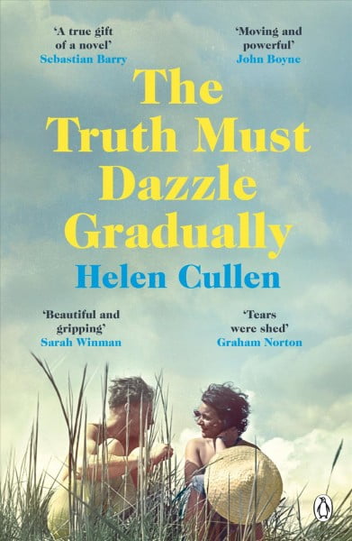 The Truth Must Dazzle Gradually: The emotional, poignant and atmospheric literary novel from the critically-acclaimed Irish author - Image 3