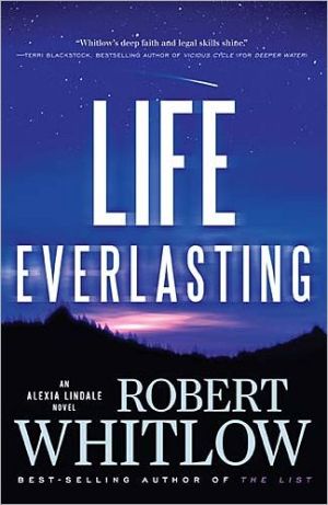 Life Everlasting by Robert Whitlow - 9781595549624