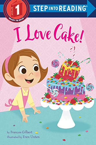 I Love Cake! by Eren Blanquet Unten (Paperback Book)