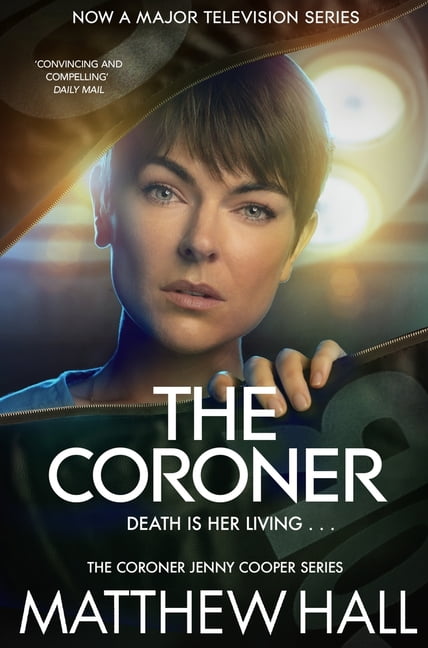 The Coroner by Matthew Hall -