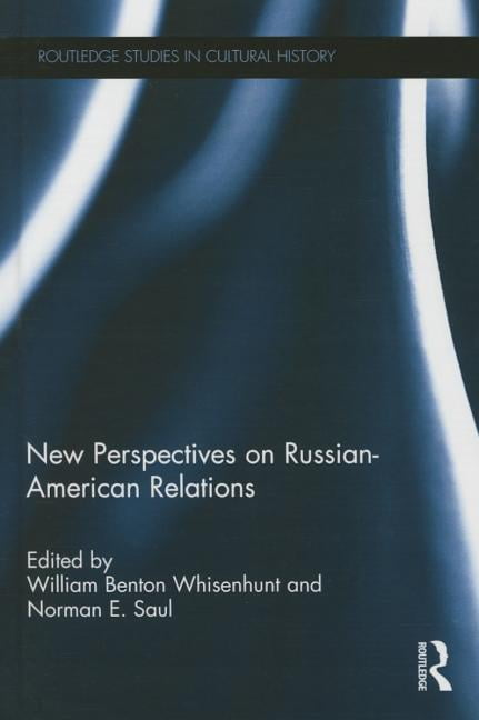 New Perspectives on Russian-American Relations - 9781138916234