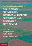 Cambridge Handbook Public-Private Partnerships Intellectual Prope… 9781107175839