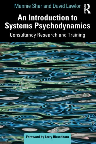 An Introduction to Systems Psychodynamics