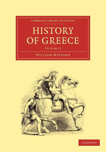 The History of Greece by William Mitford - 9781108011068