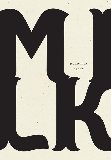 Milk by Dorothea Lasky (Paperback Book) - Image 2
