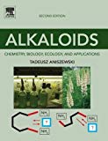 Alkaloids: Chemistry, Biology, Ecology, and Applications by Aniszewski New,#