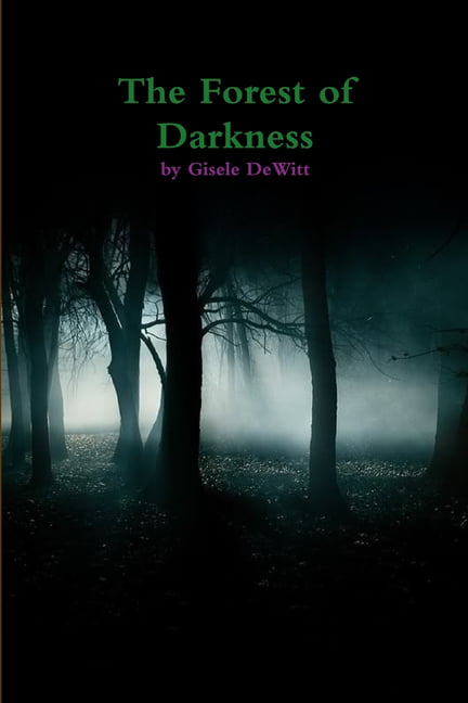 DeWitt - Forest of Darkness - New paperback or softback - 69 - X555z