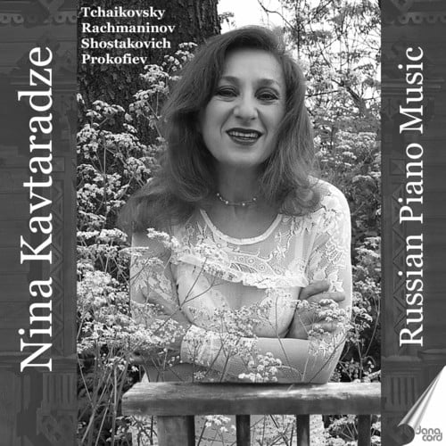 Nina Kavtaradze - Russian Piano Music