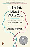 It Didn't Start with You: How Inherited F- Mark Wolynn, , paperback - Image 6