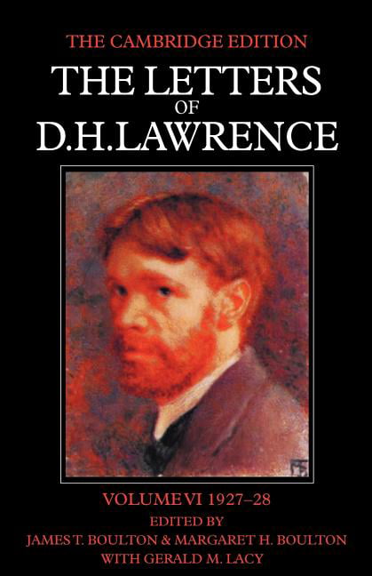 The Letters of D. H. Lawrence by D. H. Lawrence, James T. Bou... - 9780521006989