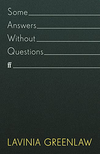 Some Answers Without Questions