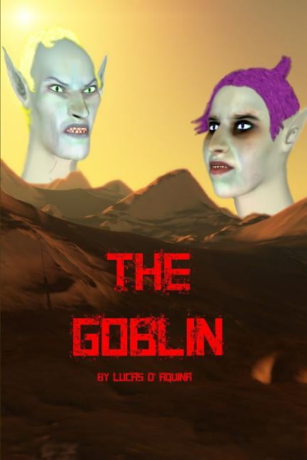 d'Aquina - Goblin - New paperback or softback - X555z