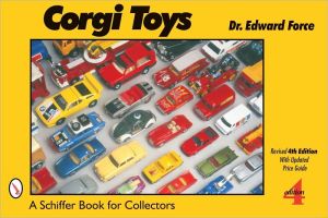 Corgi Toys by Edward Force - 9780764322532