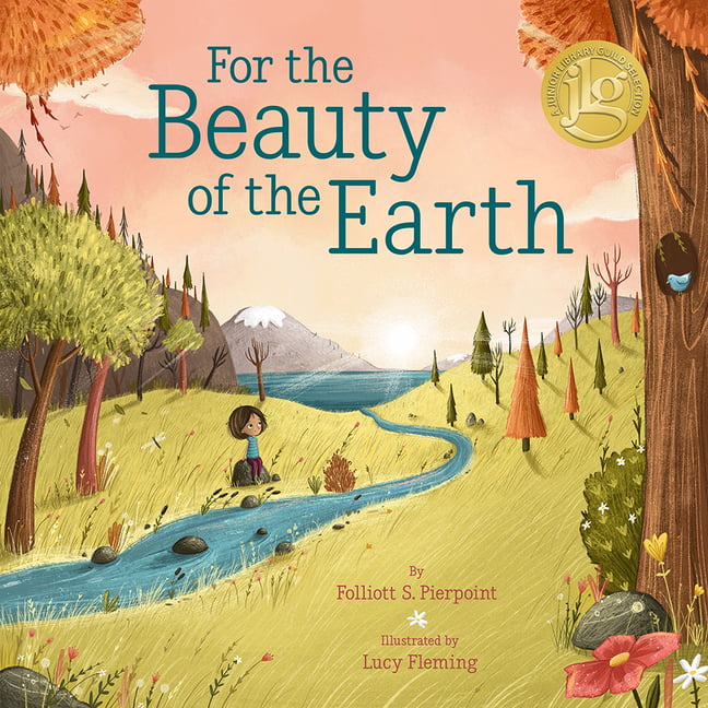 For the Beauty of the Earth by Folliott S. Pierpoint (2023, Picture Book) - Image 4