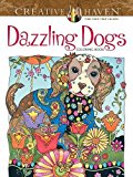 Creative Haven Dazzling Dogs Coloring Book by Marjorie Sarnat (Paperback Book)
