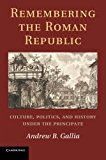 Remembering the Roman Republic by Andrew B. Gallia - 9781107429420