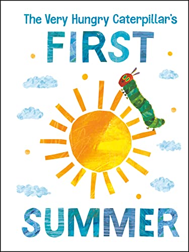 The Very Hungry Caterpillar's First Summer by Eric Carle, Eri... - 9780593384749