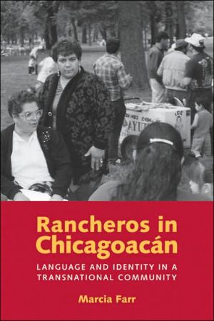 Rancheros in ChicagoacAn: Language and Identit. Farr<|