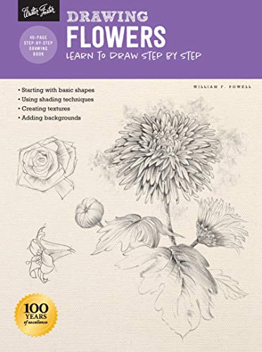 Drawing: Flowers with William F. Powell: Learn to by William F Powell PAPERBACK - Image 7