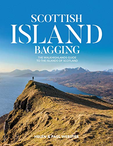 Scottish Island Bagging: The Walkhighlands guide to the islands of Scotland by - Image 3
