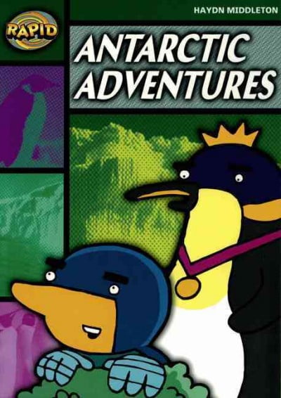 Rapid Reading: Antartcic Adventures (Stage 5, Level 5B) by Ha... - 9780435907679